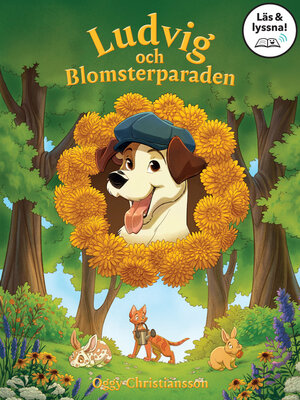 cover image of Ludvig och blomsterparaden (Läs & lyssna)
